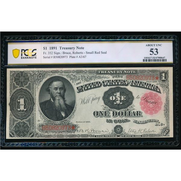 1891 $1 Treasury Note PCGS 53