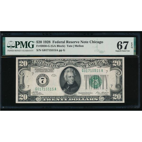 1928 $20 Chicago FRN PMG 67EPQ