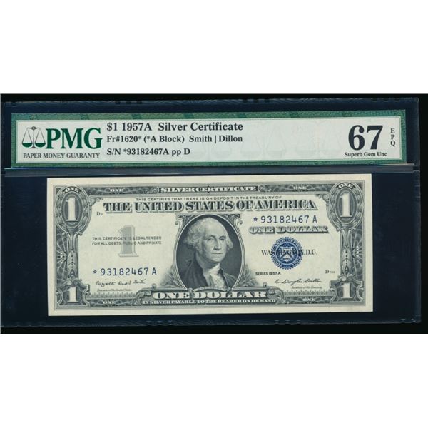 1957A $1 STAR Silver Certificate PMG 67EPQ