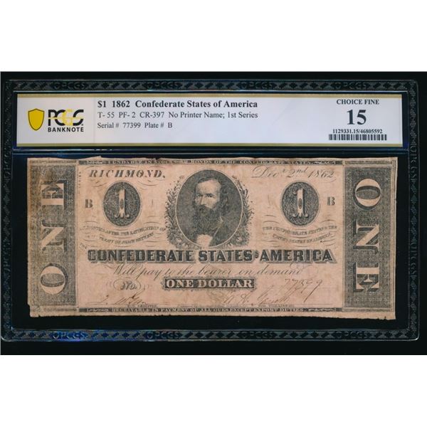 1862 $1 T-55 Confederate PCGS 15