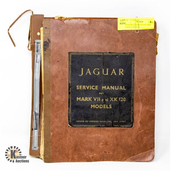 1950S JAGUAR XK120 FACTORY SERVICE MANUAL