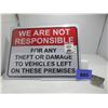 Image 2 : NEW:  METAL "WE ARE NOT RESPONSIBLE" SIGN