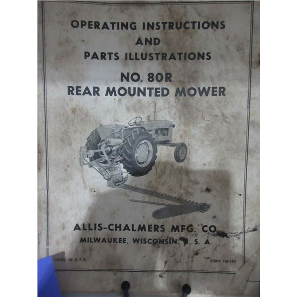 COLLECTIBLE:  ALLIS CHALMERS NO 80R REAR MOUNTED MOWER MANUAL