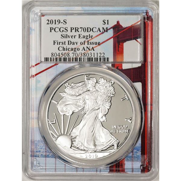 2019-S $1 Proof American Silver Eagle Coin PCGS PR70DCAM First Day of Issue Chicago ANA