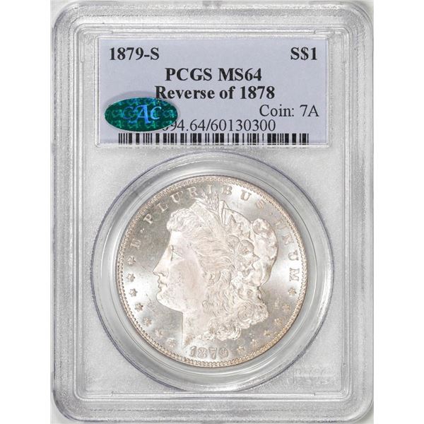 1879-S Reverse of 1878 $1 Morgan Silver Dollar Coin PCGS MS64 CAC
