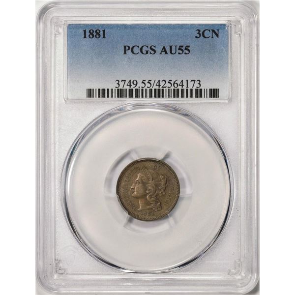 1881 Three Cent Nickel Coin PCGS AU55