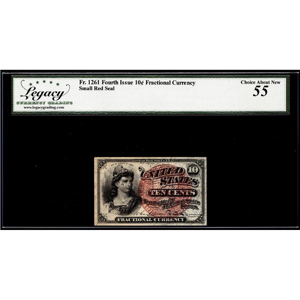 Fourth Issue 10 Cents Fractional Currency Note Fr.1261 Legacy Choice About New 55