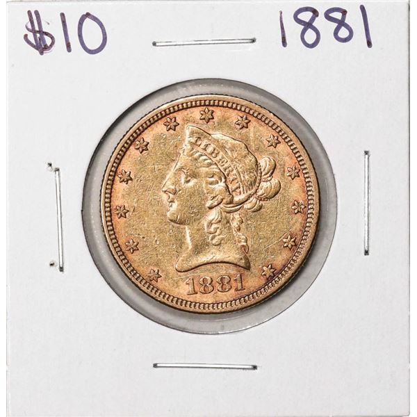 1881 $10 Liberty Head Eagle Gold Coin