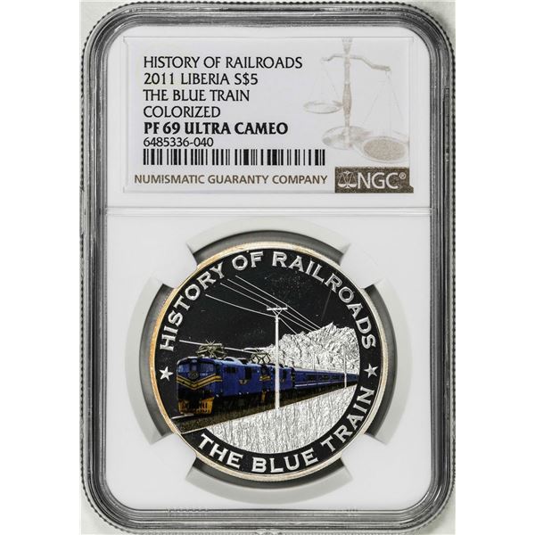 2011 Liberia $5 History of Railroads The Blue Train Silver Coin NGC PF69 Ultra Cameo