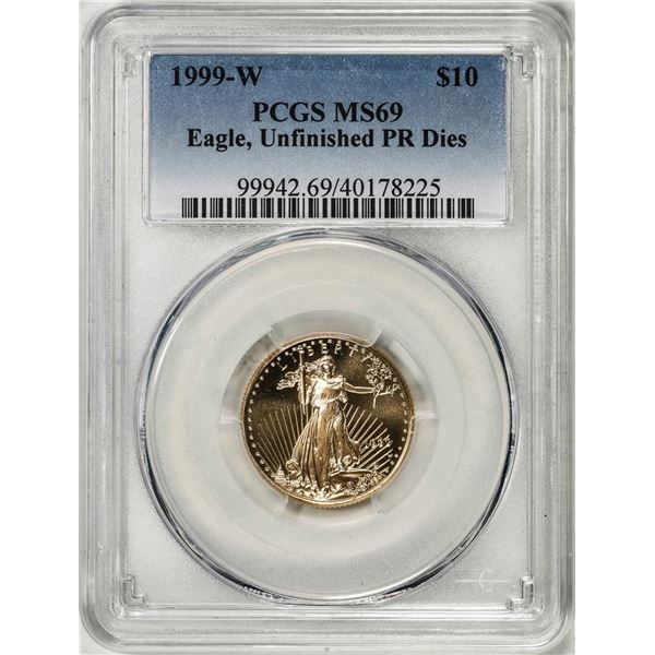 1999-W $10 American Gold Eagle Coin PCGS MS69 Unfinished Proof Dies