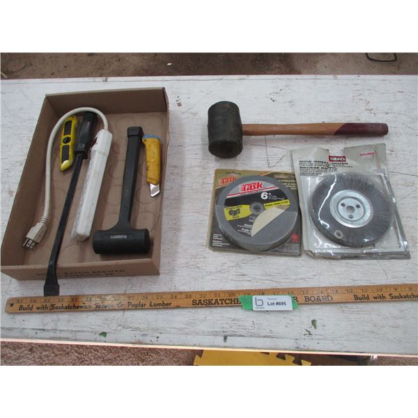 Grinding Wheel, Rubber Mallets, Pry Bar, Wire Wheel Brush