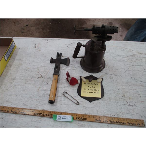 Blow Torch, Small Hatchet Prybar, Misc.