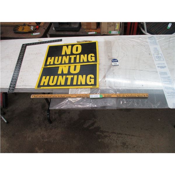 (2) No Hunting Signs, (2) Pieces of Plexi Glass, 2' Square