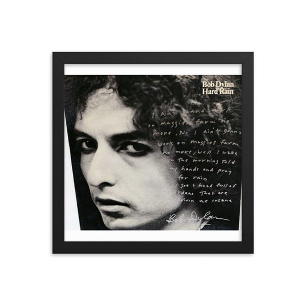 Bob Dylan signed "Hard Rain" album framed reprint