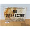 Image 1 : Department of National Defence 'No Trespassing' 