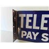 Image 2 : Telephone Pay Station 2 Sided Porcelain Flange 18'' x 8''