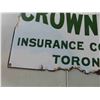 Image 3 : Crown Life Insurance Company Porcelain Sign 12'' x 18''