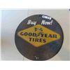 Image 1 : Goodyear Tires 'Buy Now' Round Metal Sign 17'' Across