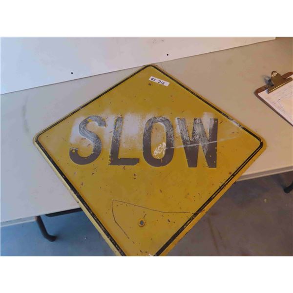 Metal Embossed Traffic Slow Sign 24'' Across