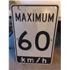 Image 1 : Traffic Sign 60 KMs 24'' x 36''