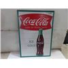 Image 1 : Modern Coca Cola Metal Embossed Sign Made in USA 19 1/2'' 