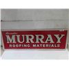 Image 1 : Murray Roofing Materials Metal Embossed Sign 12'' x 36''