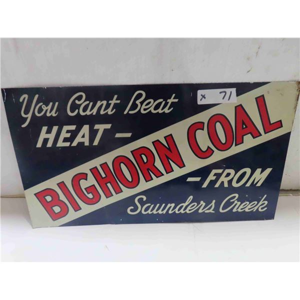 Big Horn Coal Metal Sign 11'' x 20''