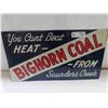 Image 1 : Big Horn Coal Metal Sign 11'' x 20''