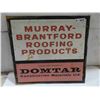 Image 1 : Murray-Brantford Roofing Products Metal Embossed Sign 21'' x 23''