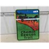 Image 1 : Chemin Dawson Trail Metal Highway Sign 17 1/2'' x 24 1/2'' 