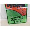 Image 3 : Chemin Dawson Trail Metal Highway Sign 17 1/2'' x 24 1/2'' 