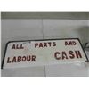 Image 1 : Hand Painted on Porcelain ; All Parts & Labour Cash  Sign 8" x 23" 