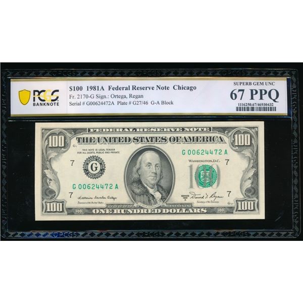 1981A $100 Chicago FRN PCGS 67PPQ