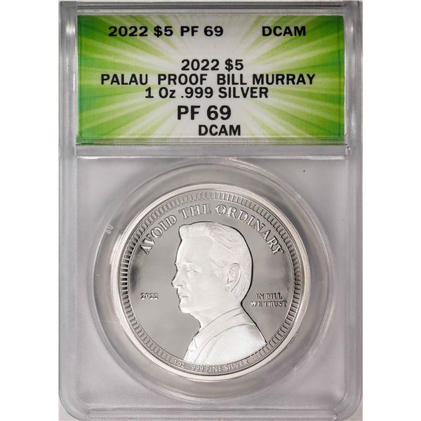 2022 $5 Palau Proof Bill Murray Silver Coin ANACS PF69DCAM