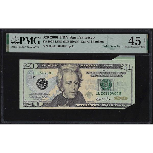 2006 $20 Federal Reserve Fold Over Error Note Fr.2093-L PMG Ch. Extremely Fine 45EPQ