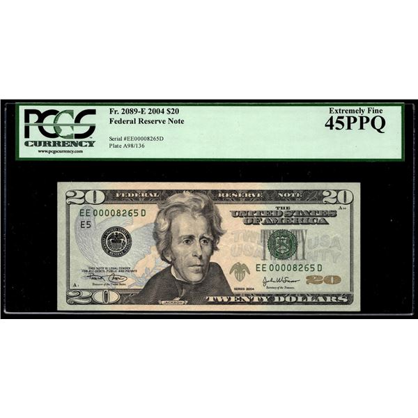 Low Serial Number 2004 $20 Federal Reserve Note Fr.2089-E PCGS Extremely Fine 45PPQ