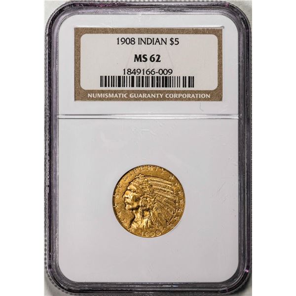 1908 $5 Indian Head Half Eagle Gold Coin NGC MS62