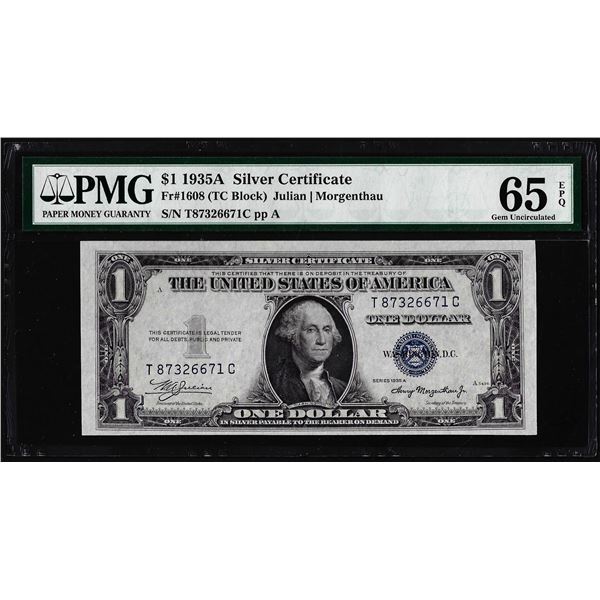 1935A $1 Silver Certificate Note Fr.1608 PMG Gem Uncirculated 65EPQ