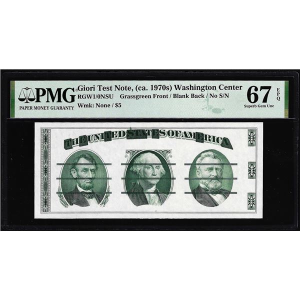 Circa 1970's Washington Center Giori Test Note PMG Superb Gem Uncirculated 67EPQ