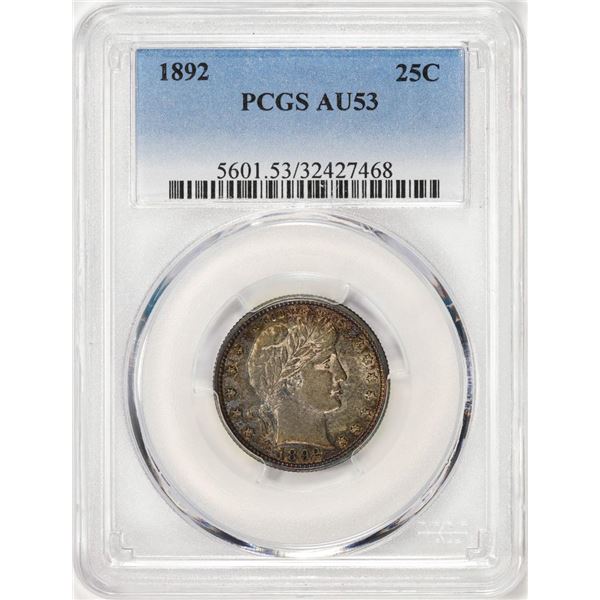 1892 Barber Quarter Coin PCGS AU53 Nice Color