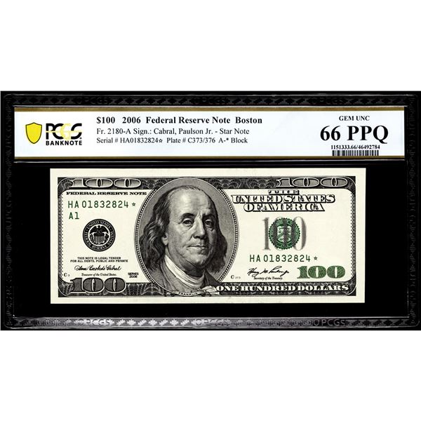 2006 $100 Federal Reserve STAR Note Boston Fr.2180-A* PCGS Gem Uncirculated 66PPQ