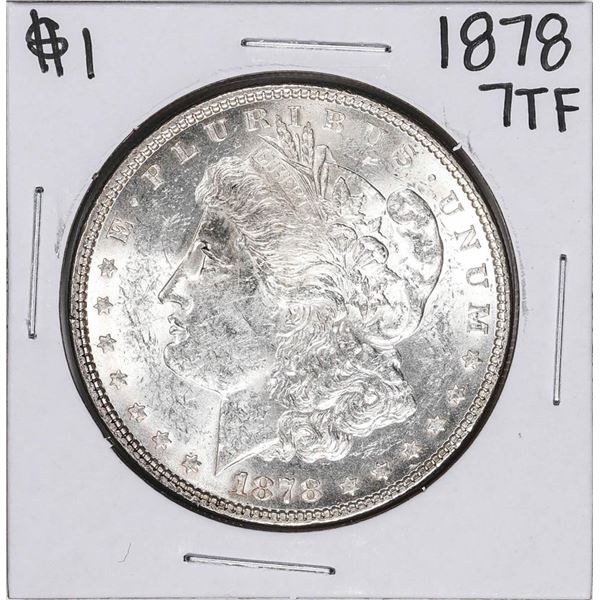 1878 7TF $1 Morgan Silver Dollar Coin