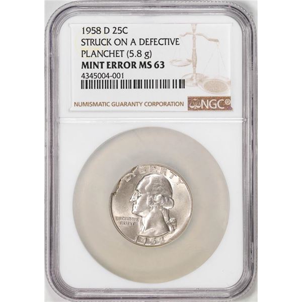 1958-D Washington Quarter Coin Mint Error Struck On A Defective Planchet NGC MS63