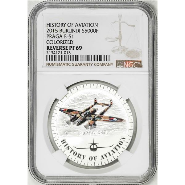 2015 Burundi 5000 Francs History of Aviation Praga E-51 Silver Coin NGC Reverse PF69