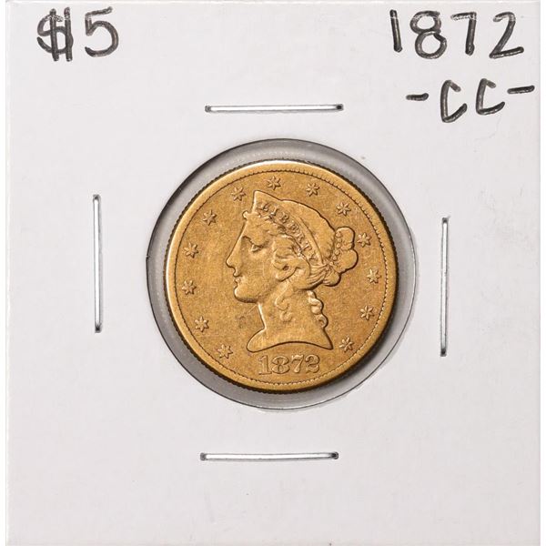 1872-CC $5 Liberty Head Half Eagle Gold Coin