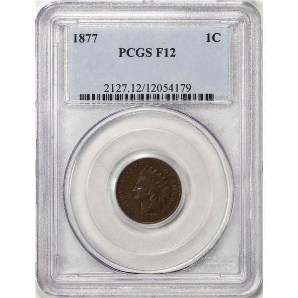 1877 Indian Head Cent Coin PCGS F12