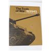 Image 3 : (2) 1939-45 War Books- The Canadians at War, The Tools of War