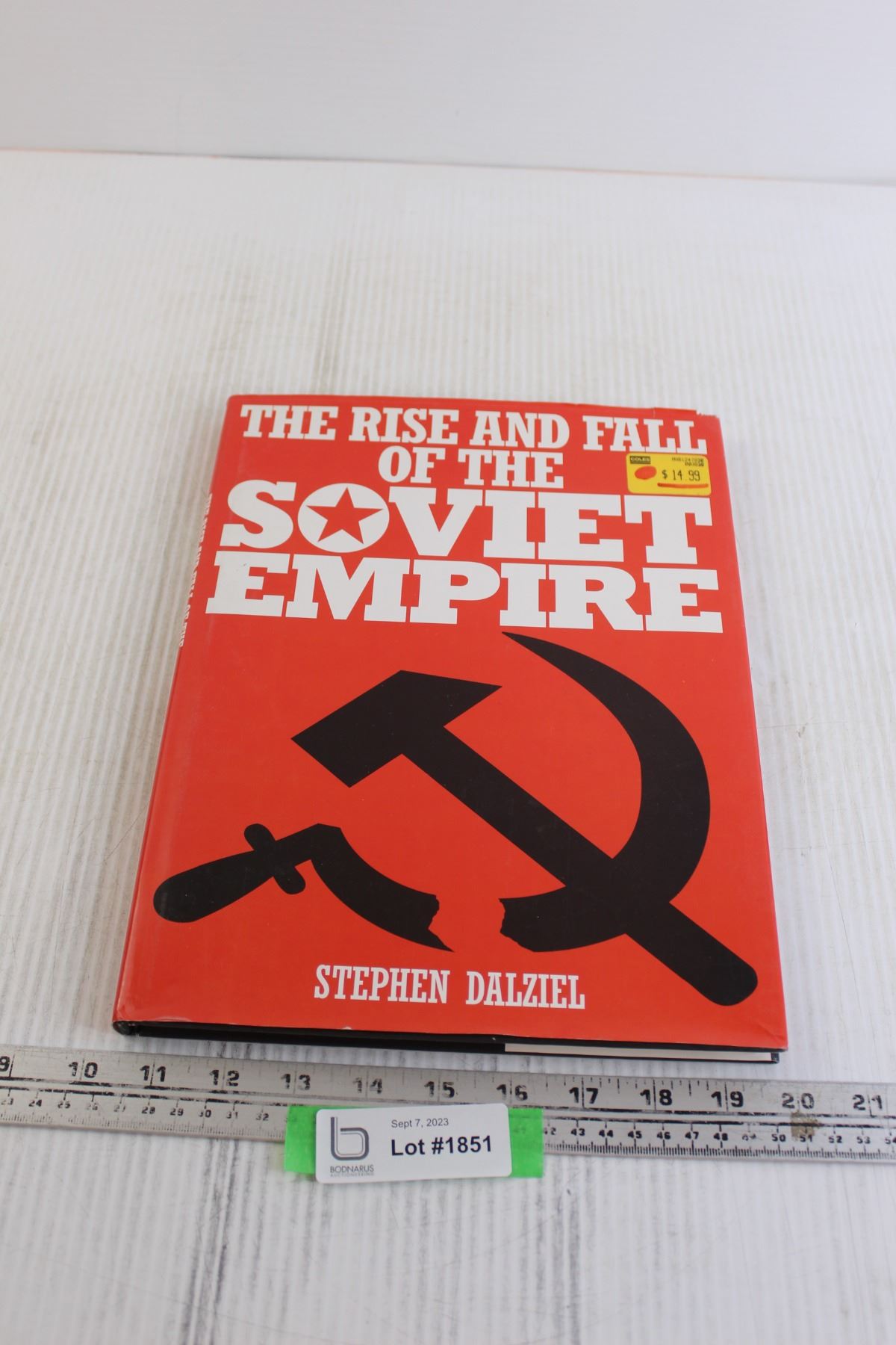 The Rise and Fall of the Soviet Empire Book - Bodnarus Auctioneering