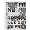 Image 2 : Antique Mine Mining No Trespassing Sign