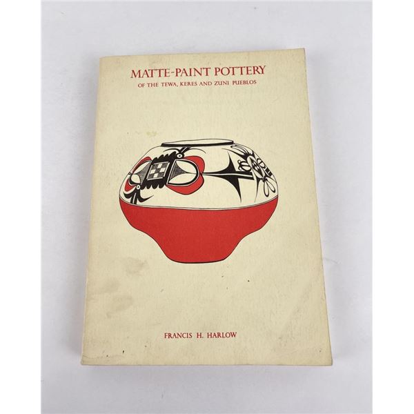 MattePaint Pottery Of The Tewa, Keres, And Zuni